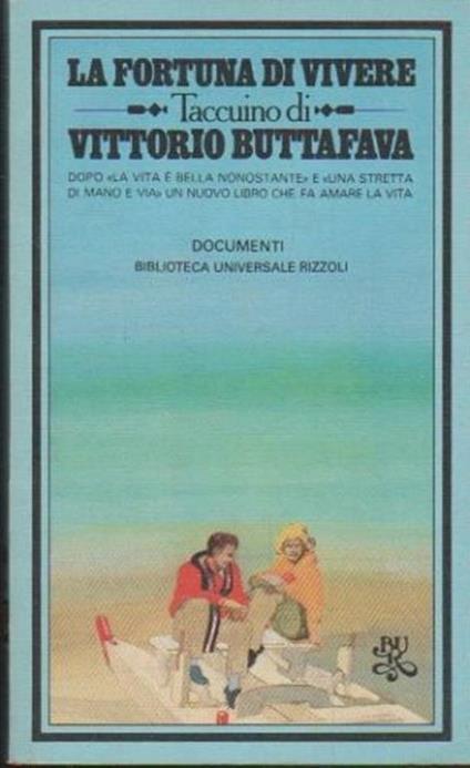 La fortuna di vivere