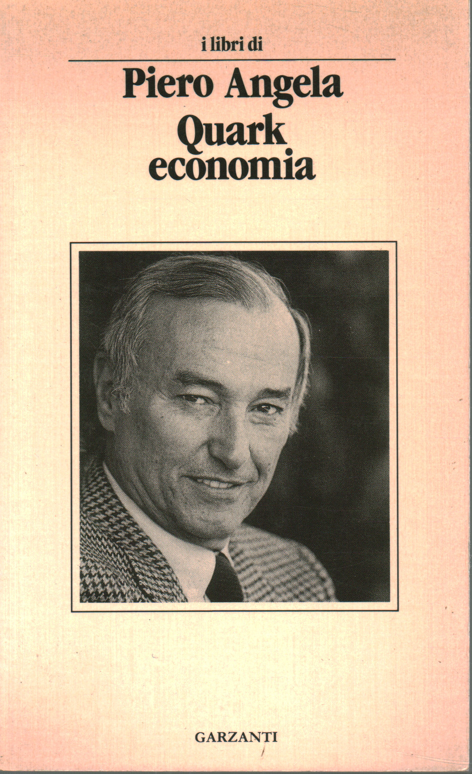 Quark economia. Per capire un mondo che cambia