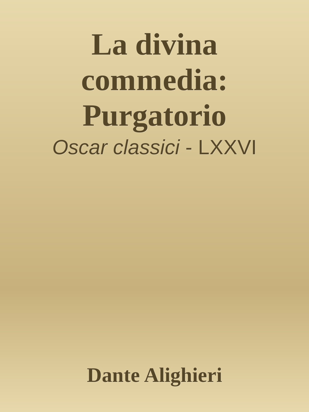 La divina commedia: Purgatorio