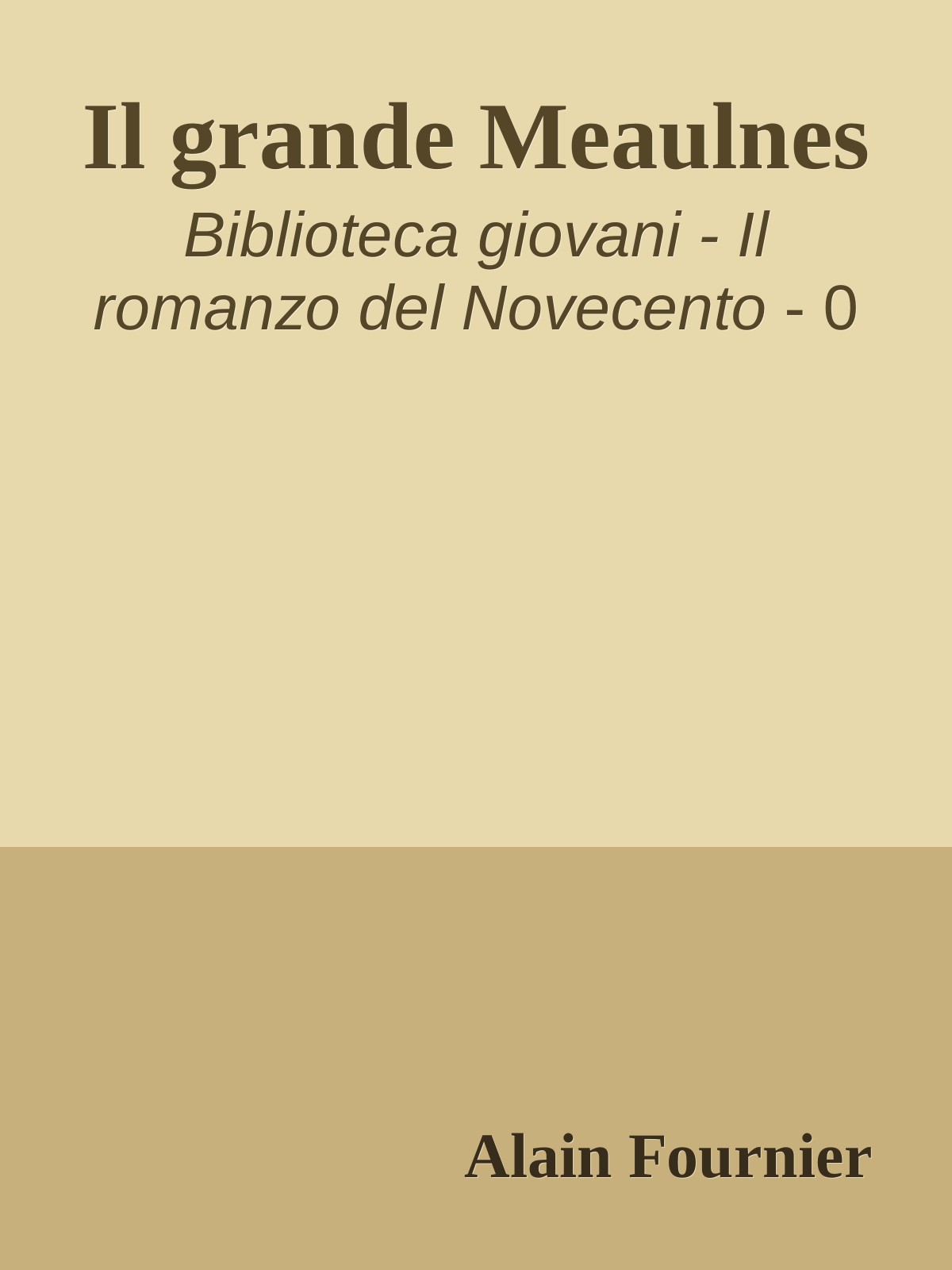 Il grande Meaulnes