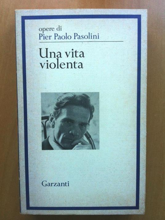 Una vita violenta