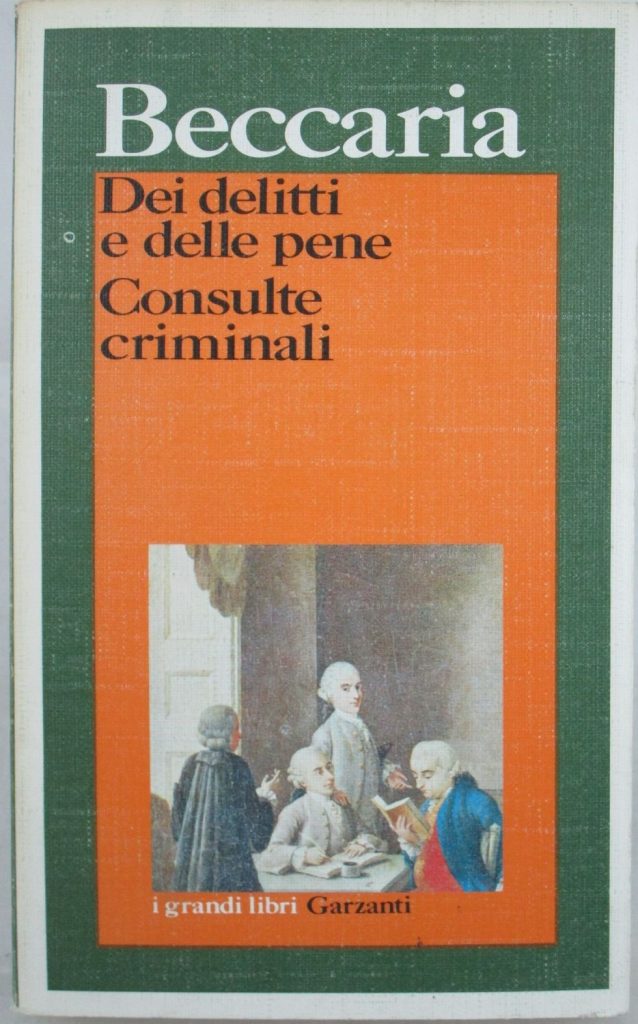 Dei delitti e delle pene ; Consulte criminali
