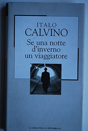 Se una notte d'inverno un viaggiatore