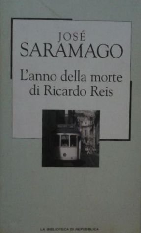 L'anno della morte di Ricardo Reis