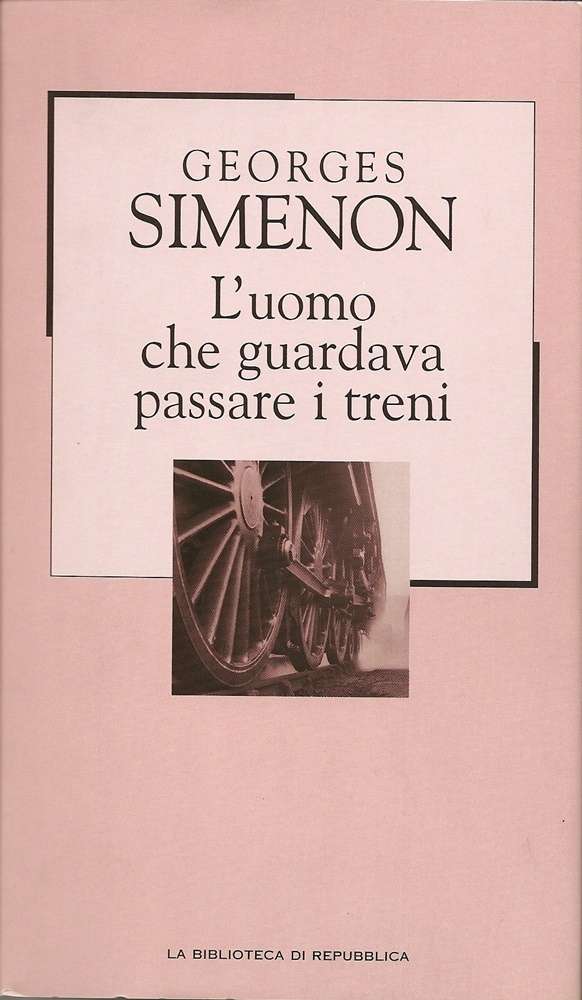 L'uomo che guardava passare i treni