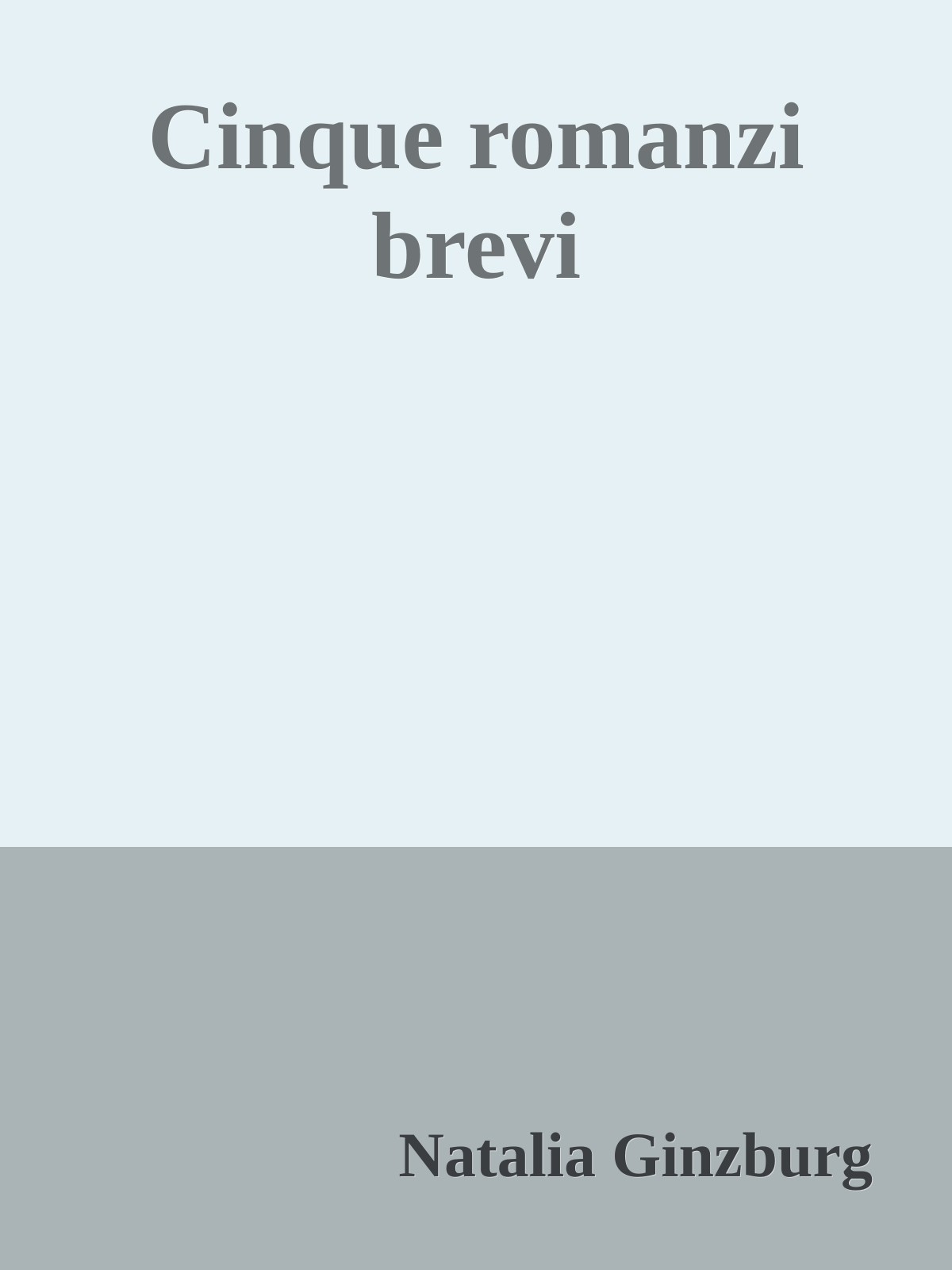 Cinque romanzi brevi