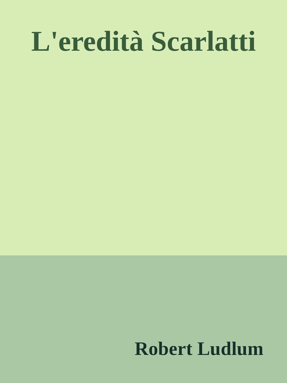 L'eredità Scarlatti