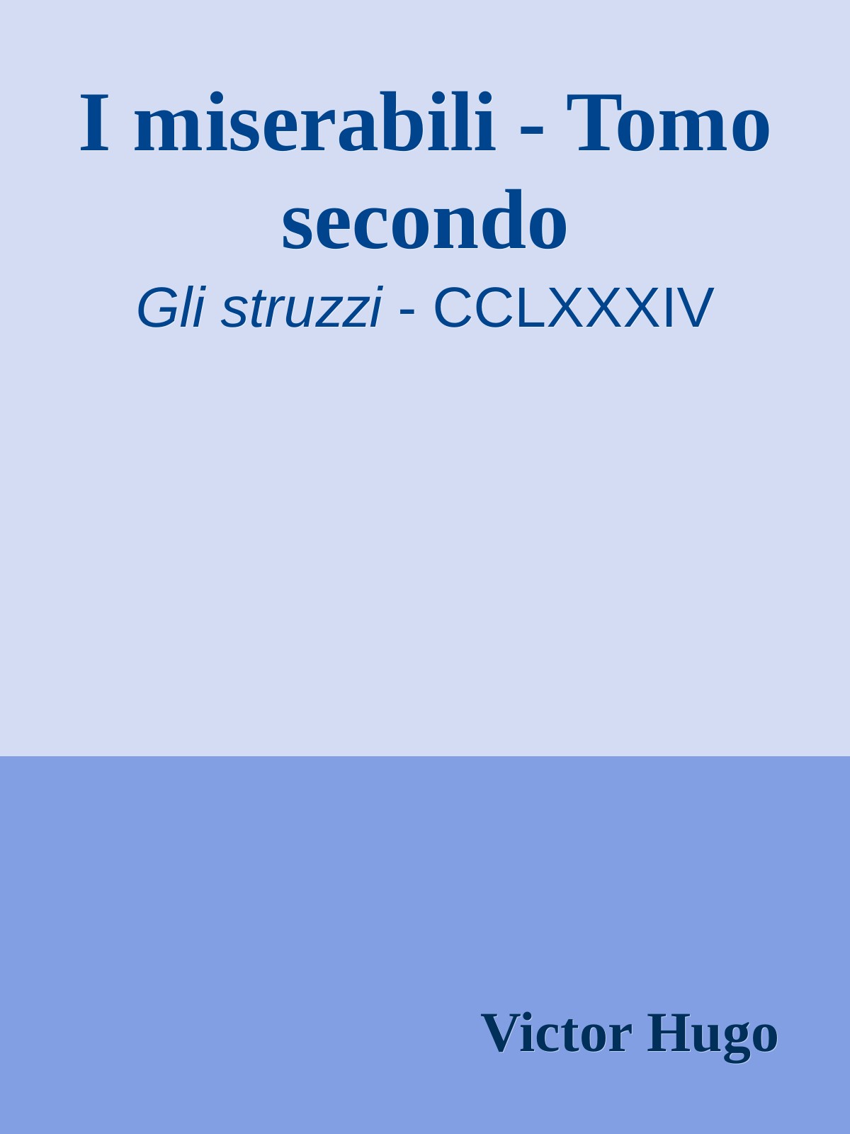 I miserabili - Tomo secondo