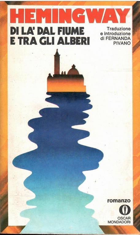 Di là dal fiume e tra gli alberi