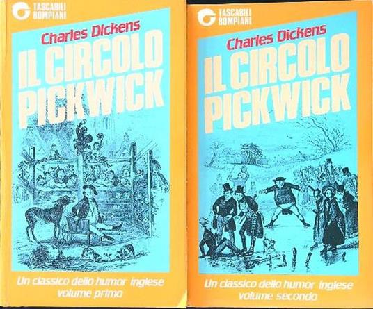 Il circolo Pickwick - Volume secondo