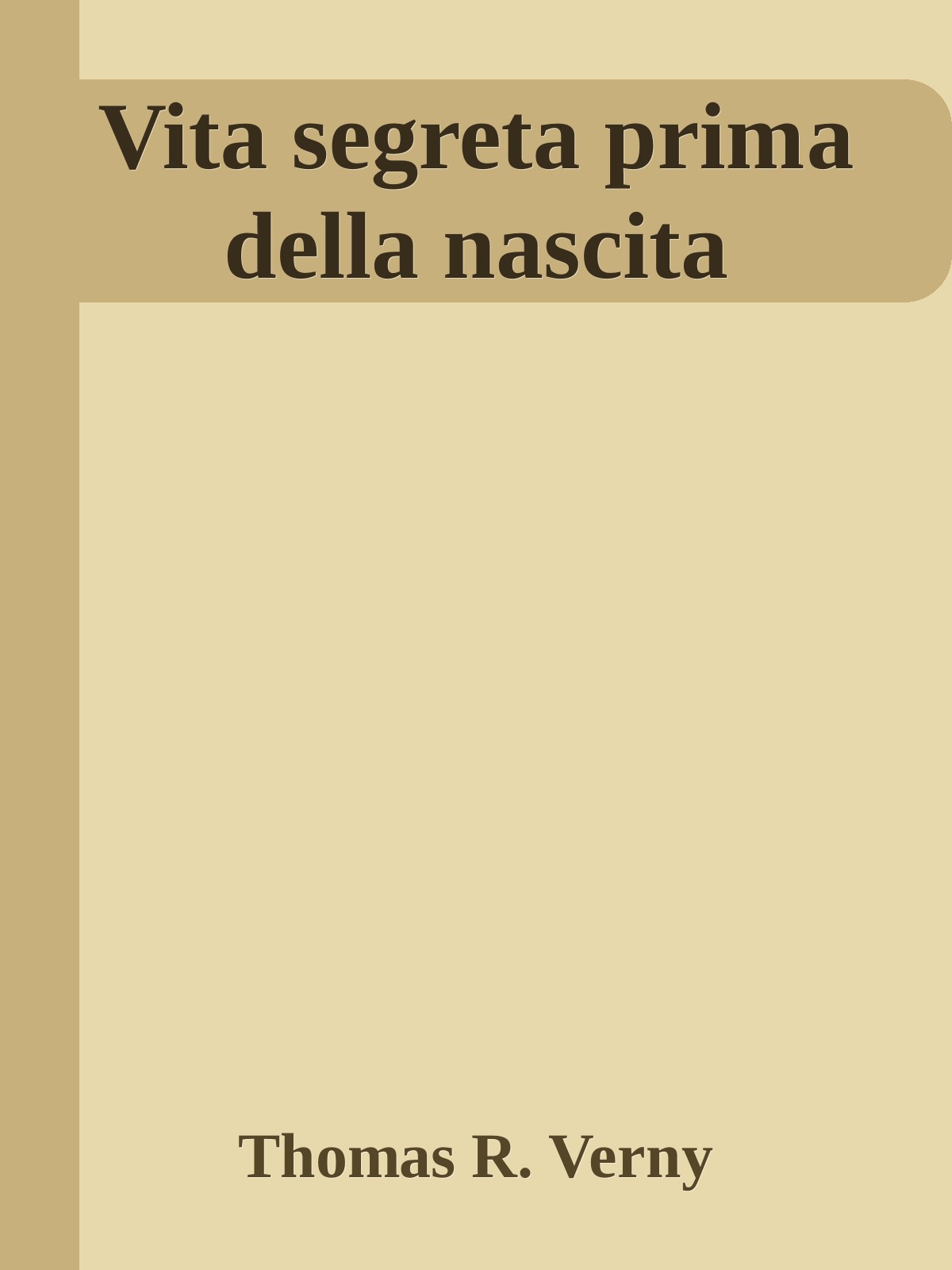 Vita segreta prima della nascita