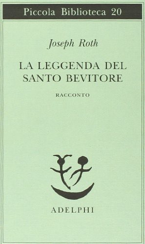 La leggenda del santo bevitore: racconto