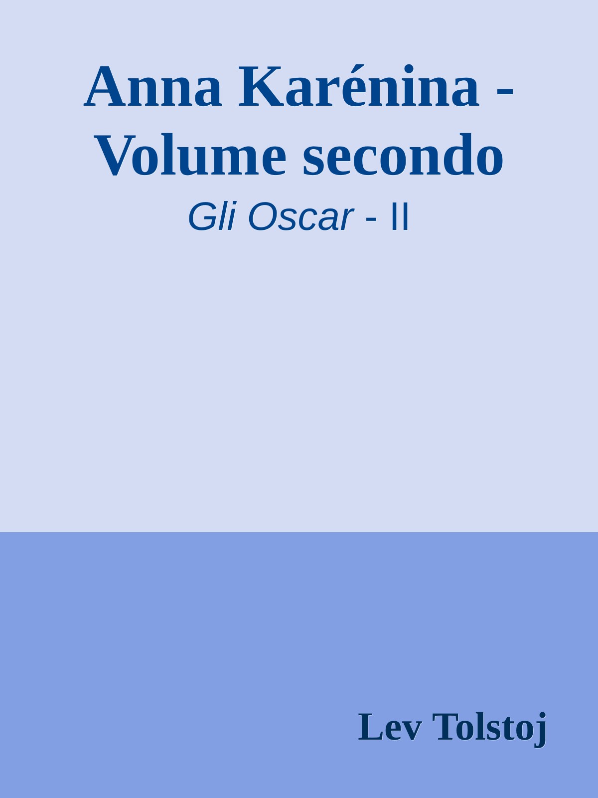 Anna Karénina - Volume secondo