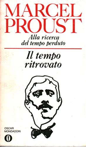 Alla ricerca del tempo perduto: Il tempo ritrovato
