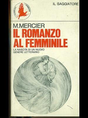 Il romanzo al femminile: la nascita di un nuovo genere letterario