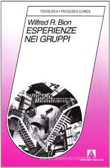Esperienze nei gruppi e altri saggi