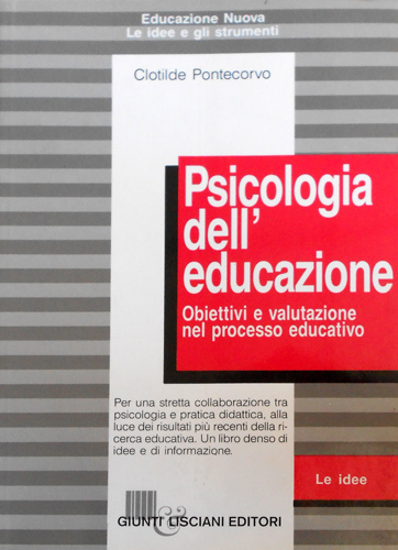 Psicologia dell'educazione: obiettivi e valutazione nel processo educativo