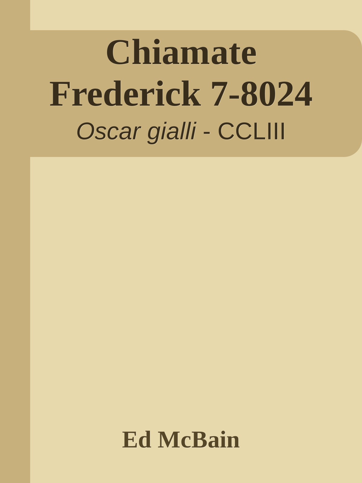 Chiamate Frederick 7-8024