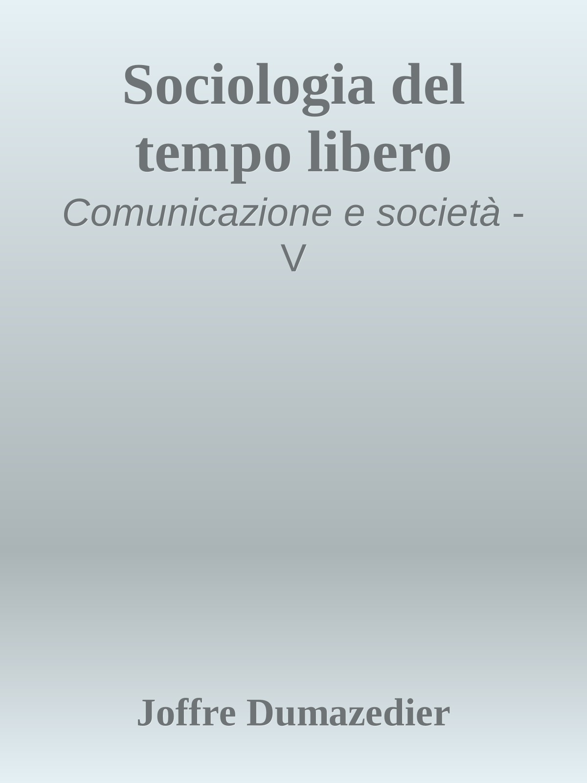 Sociologia del tempo libero