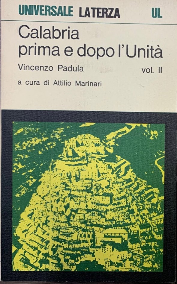 Calabria prima e dopo l'Unità - Vol. II