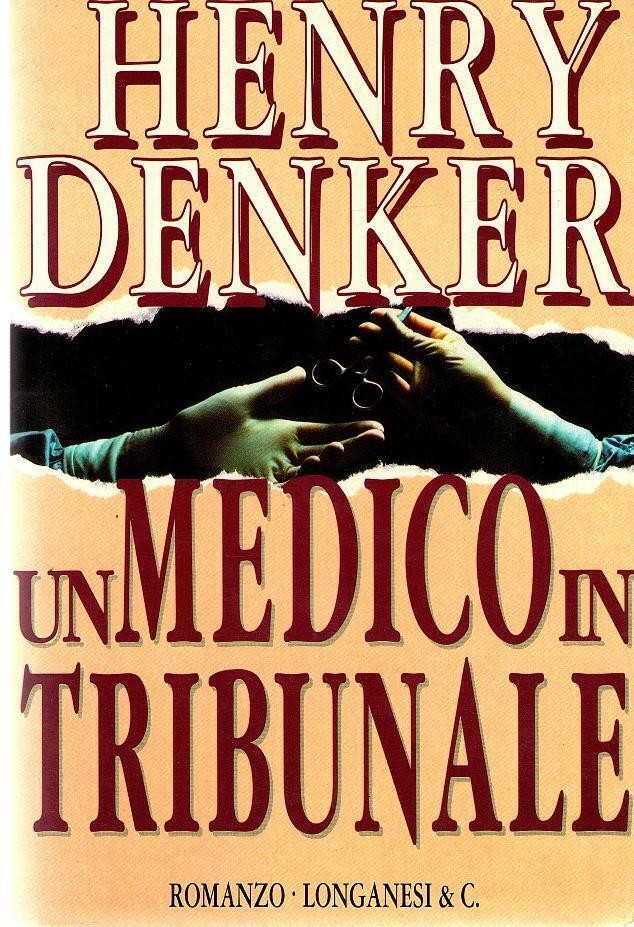 Un medico in tribunale