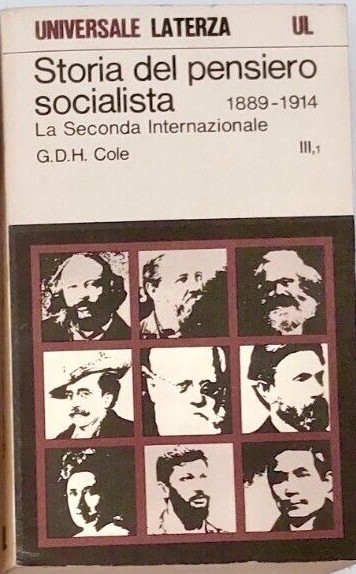 Storia del pensiero socialista 1889-1914; La seconda Internazionale, Vol. III (1)
