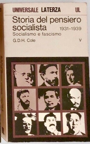 Storia del pensiero socialista 1931-1939; Comunismo e socialdemocrazia, Vol. V