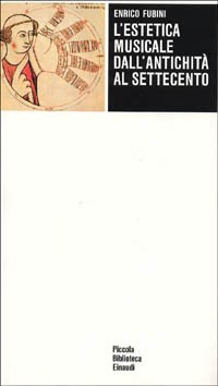 L'estetica musicale dall'antichità al Settecento