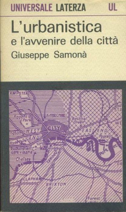 L'urbanistica e l'avvenire della città