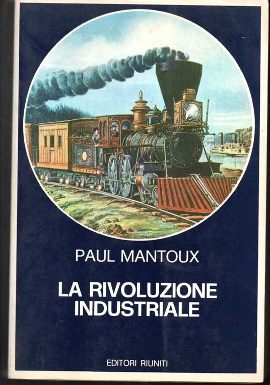 La rivoluzione industriale