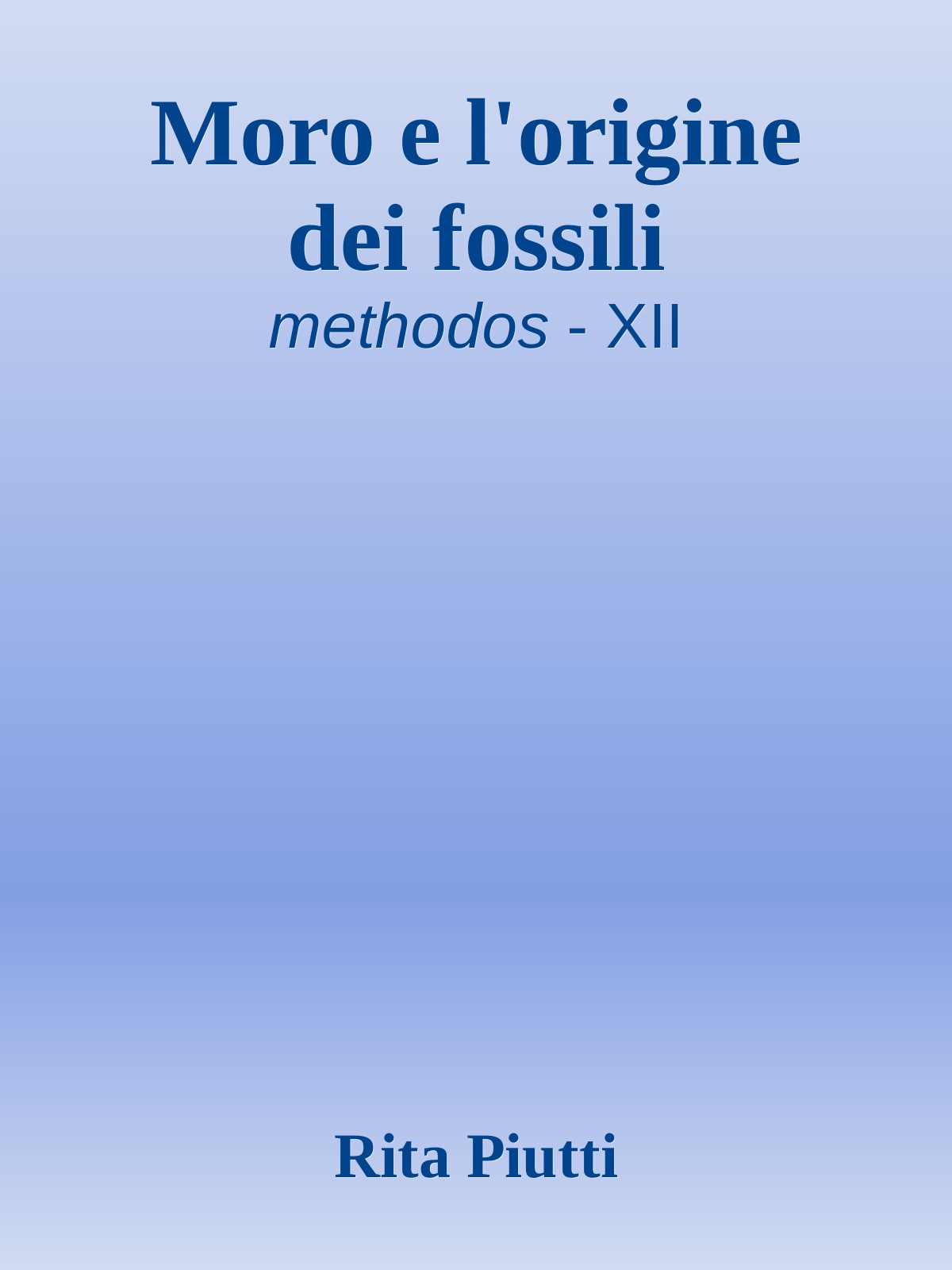 Moro e l'origine dei fossili