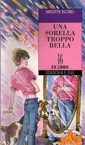 Una sorella troppo bella