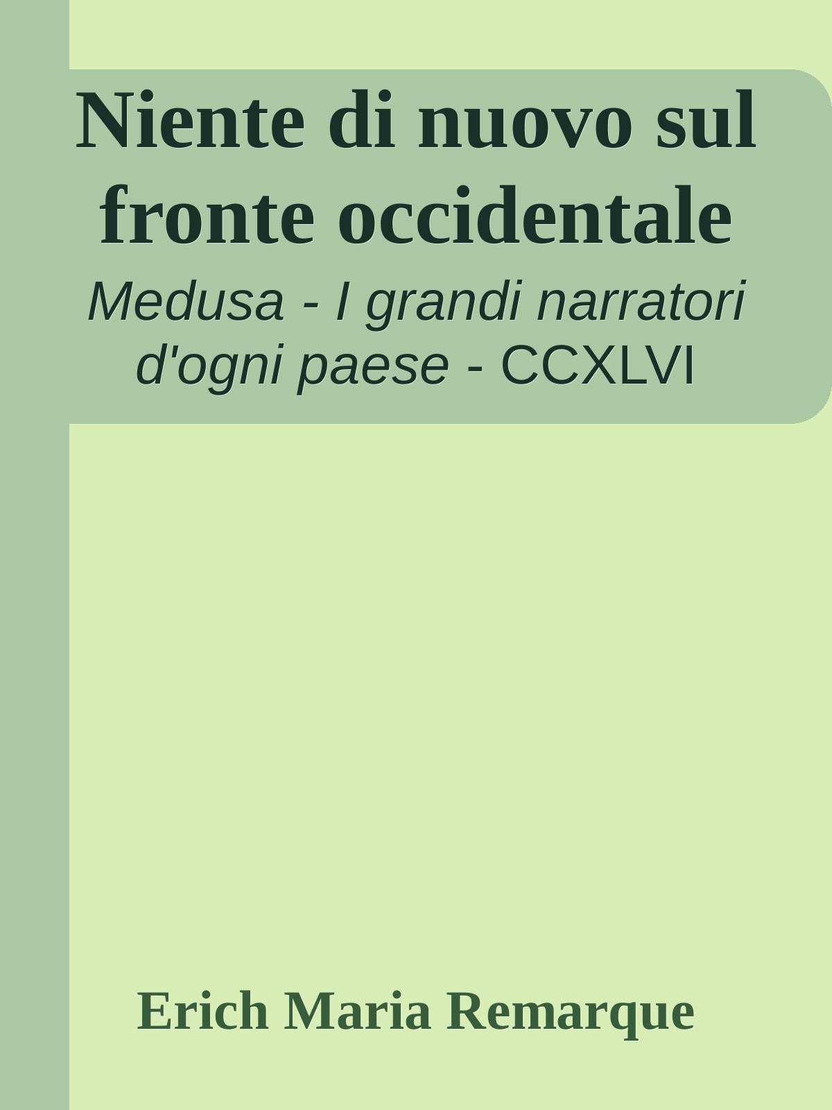 Niente di nuovo sul fronte occidentale