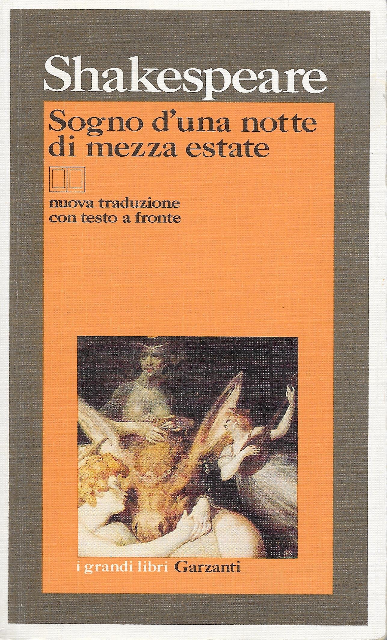 Sogno di una notte di mezza estate - nuova traduzione con testo a fronte