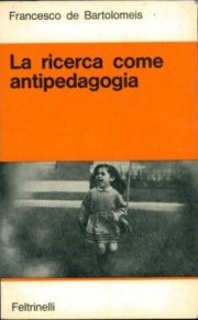 La ricerca come antipedagogia