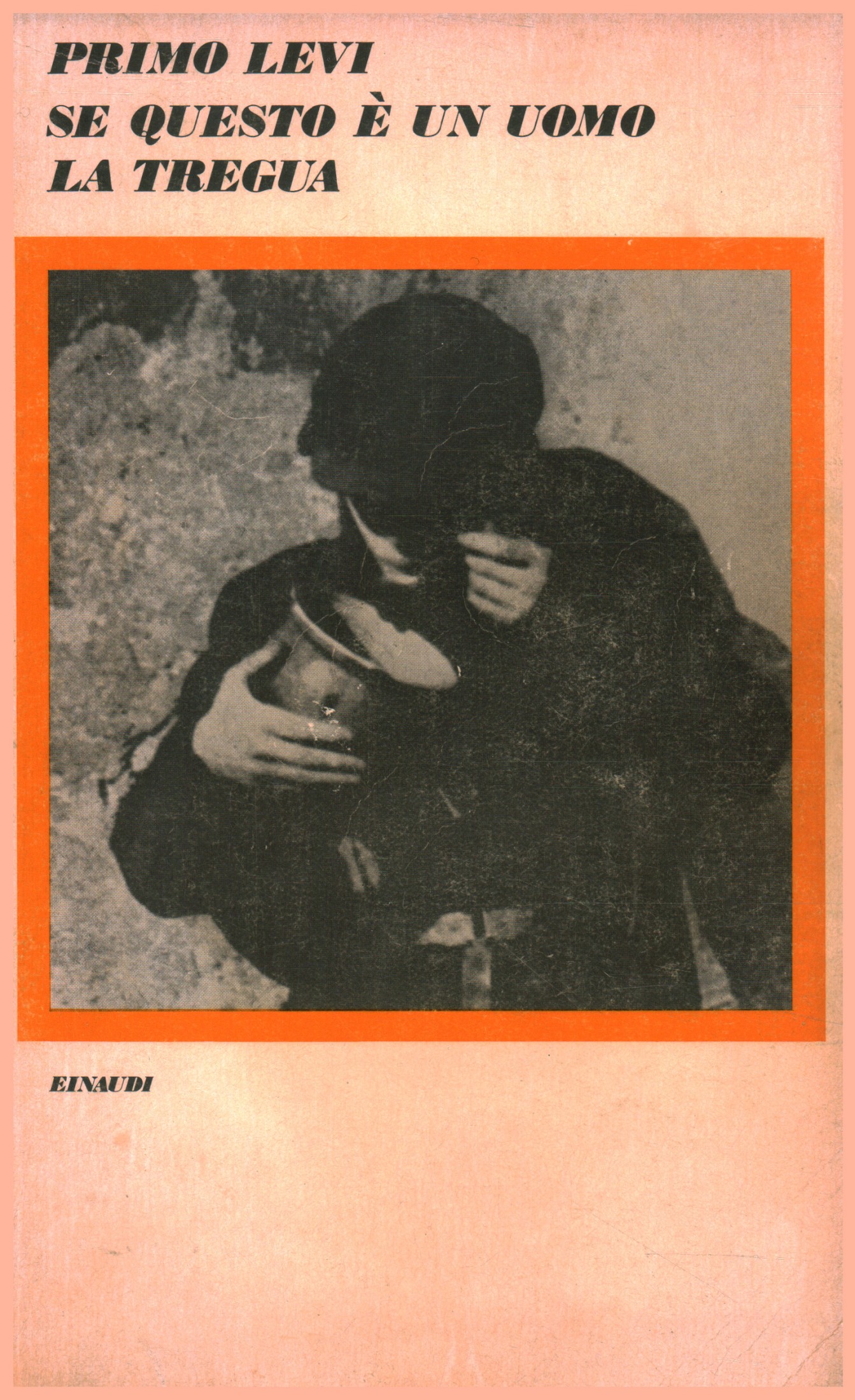 Se questo è un uomo - La tregua