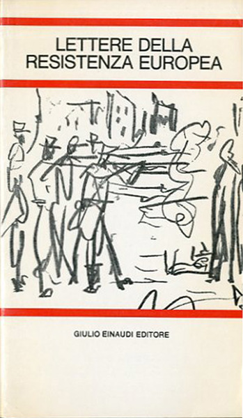 Lettere della resistenza Europea