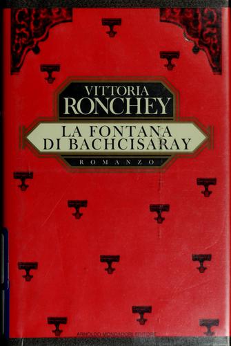 La fontana di Bachcisaray: romanzo