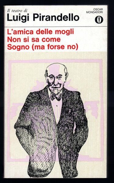L'amica delle mogli;Non si sa come;Sogno (ma forse no)