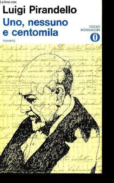 Uno, nessuno e centomila