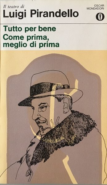 Tutto bene, Come prima, meglio di prima