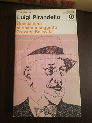 Questa sera si recita a soggetto, Trovarsi, Bellavita